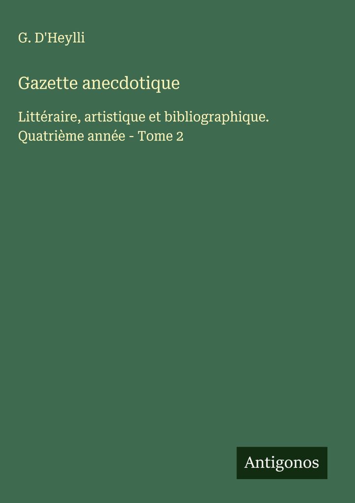 Gazette anecdotique