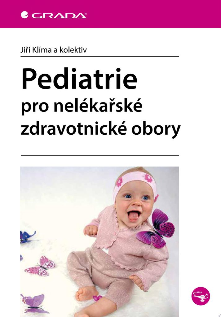 Pediatrie pro nelékařské zdravotnické obory (Klíma Jiří)