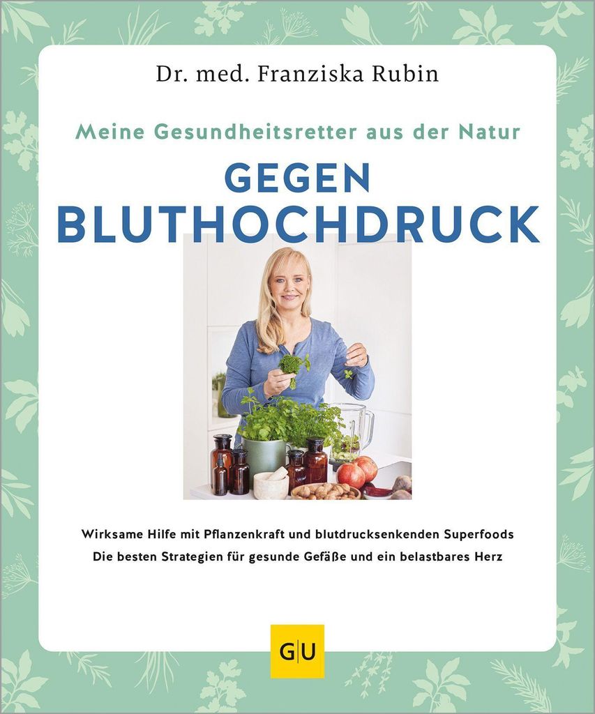 Meine Gesundheitsretter aus der Natur gegen Bluthochdruck Produktbild 