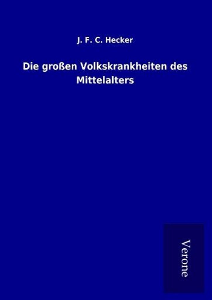 Die großen Volkskrankheiten des Mittelalters