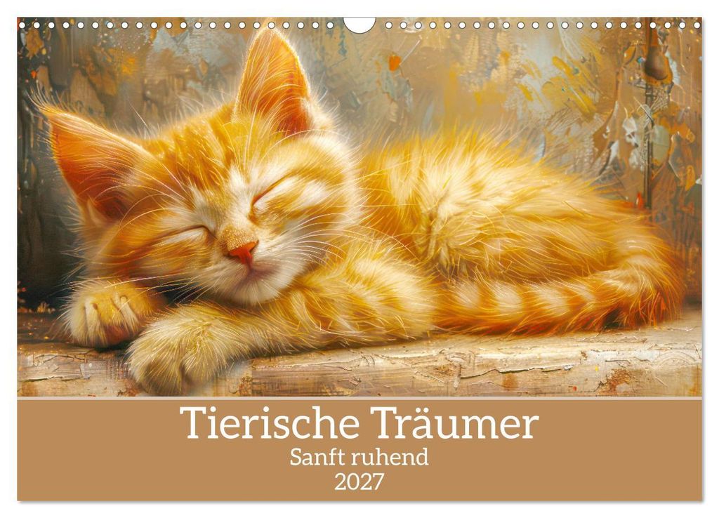 Tierische Träumer - Sanft ruhend (Wandkalender 2027 DIN A3 quer), CALVENDO Monatskalender