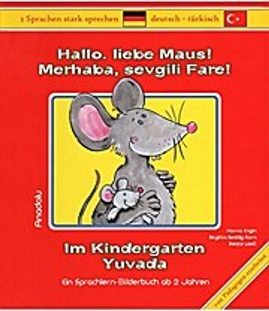 Hallo, liebe Maus! Im Kindergarten. Merhaba, sevgili Fare! Yuvada