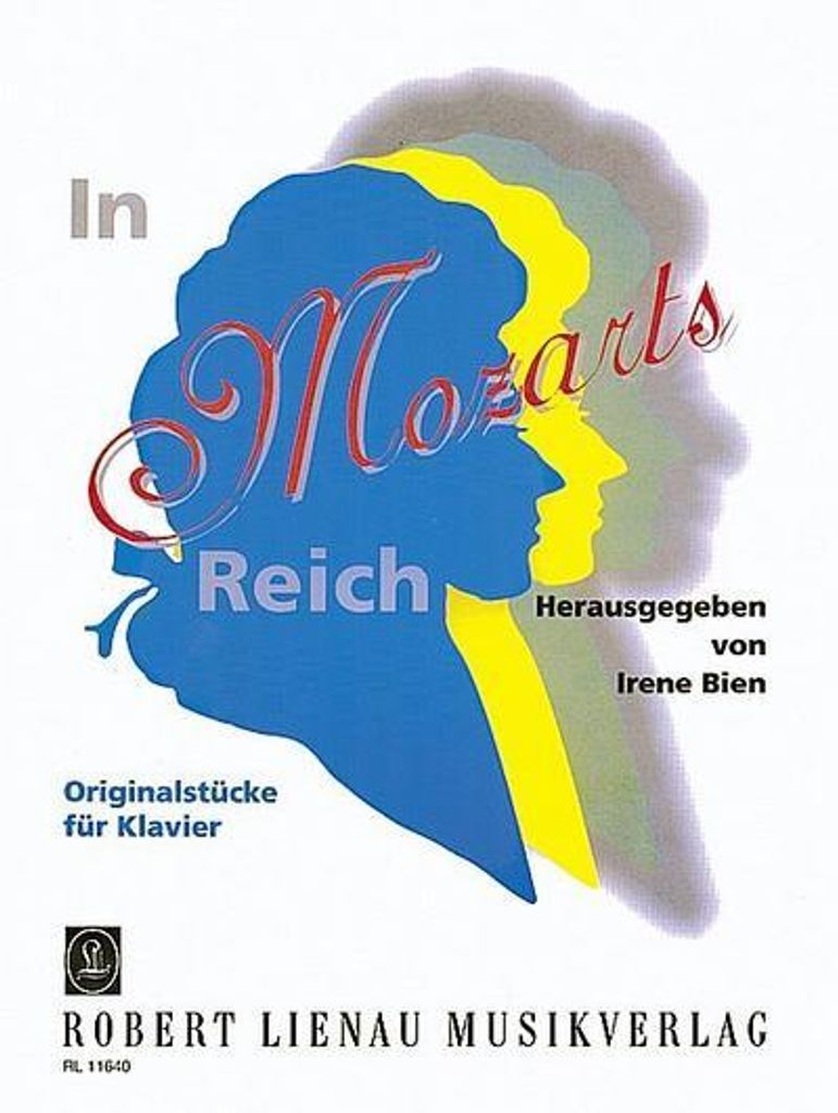 In Mozarts Reich - Ganz leichte Originalkompositionenfür Klavier