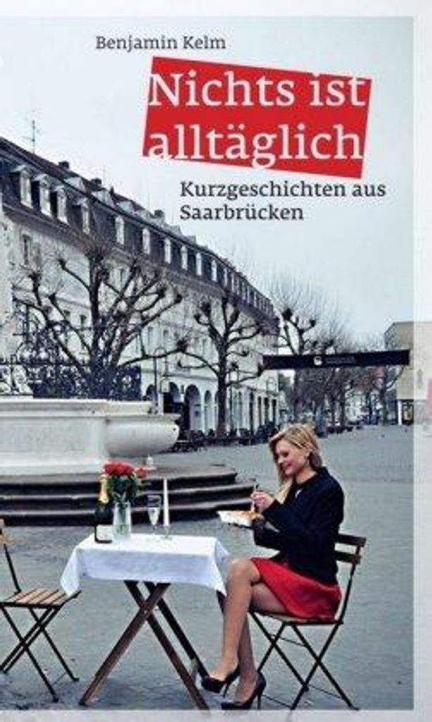 Nichts ist alltäglich