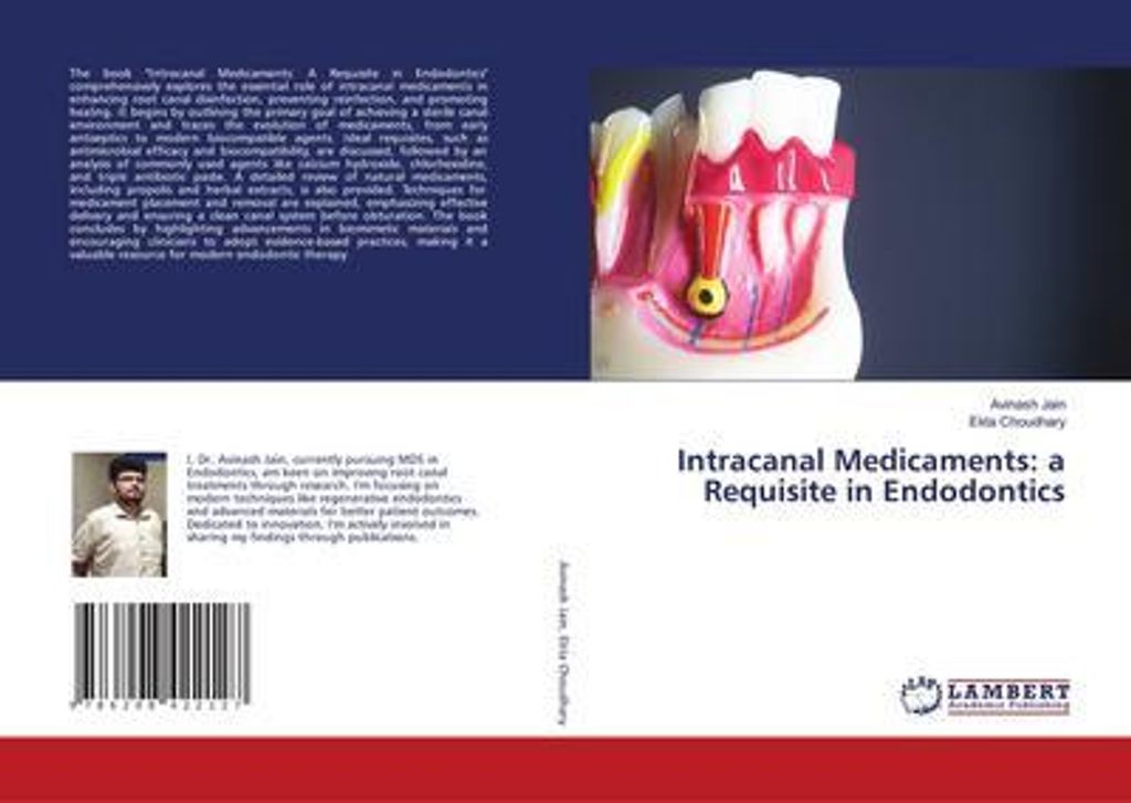 Intracanal Medicaments: a Requisite in Endodontics