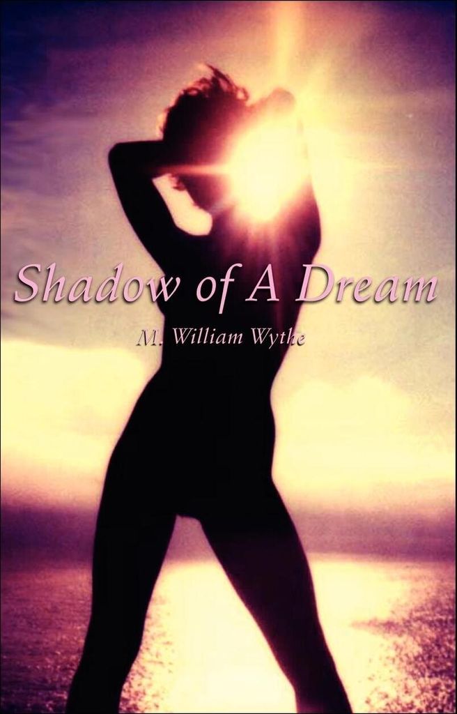 Shadow of A Dream