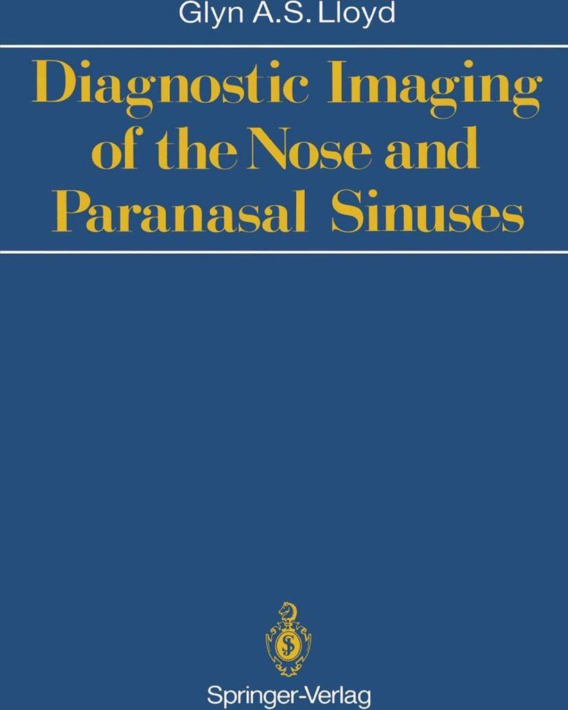 Diagnostic Imaging of the Nose and Paranasal Sinuses