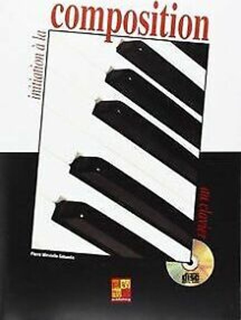 Minvielle : Initiation à la Composition au Clavier (CD I... Book