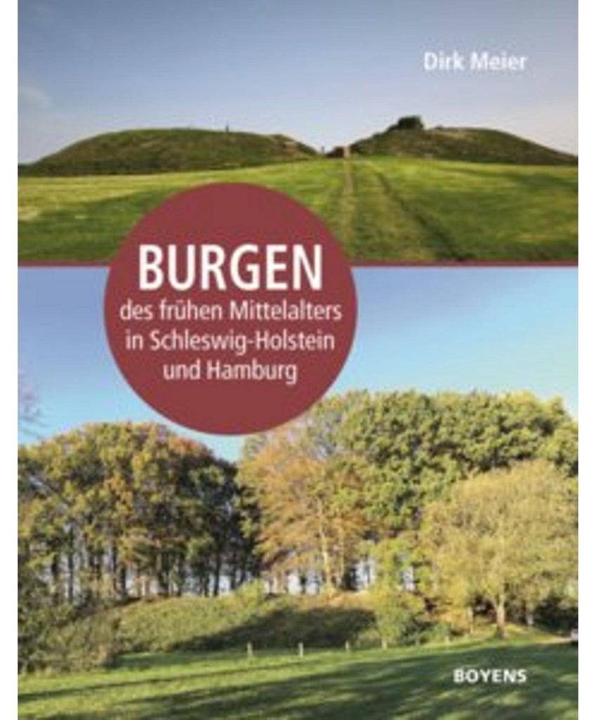 Burgen des frühen Mittelalters in Schleswig-Holstein und Hamburg