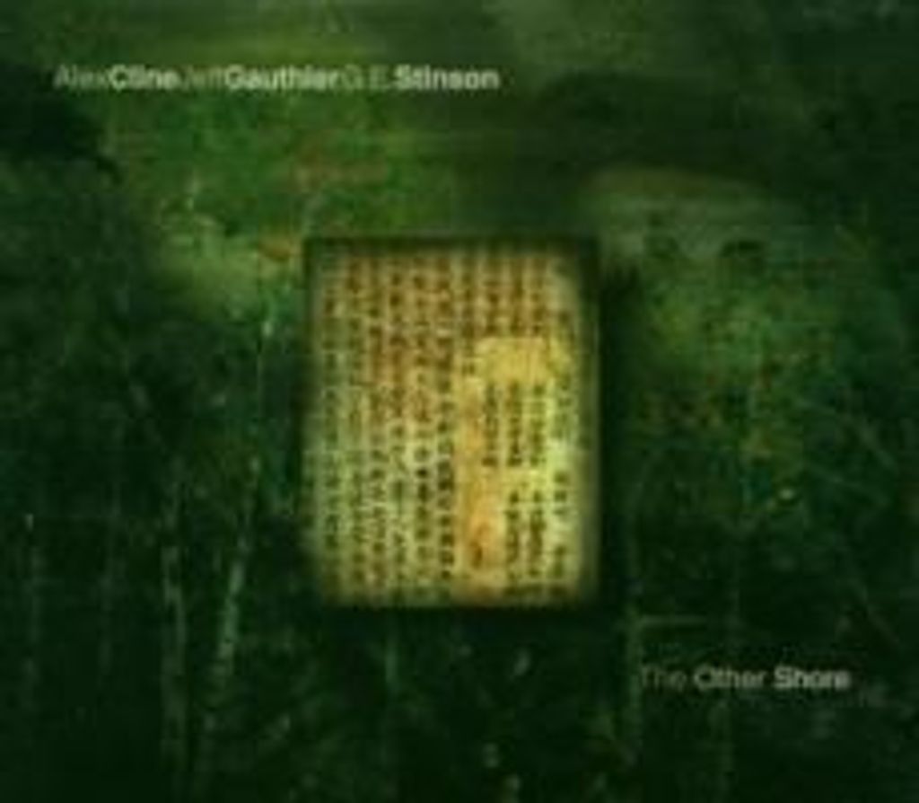 Cline/Gauthier/Stinson: The Other Shore