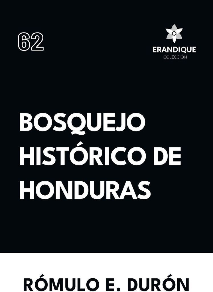 Bosquejo Histórico de Honduras