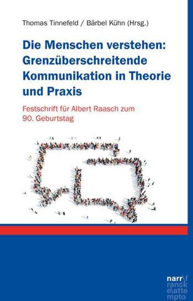 Die Menschen verstehen: Grenzüberschreitende Kommunikation in Theorie und Praxis