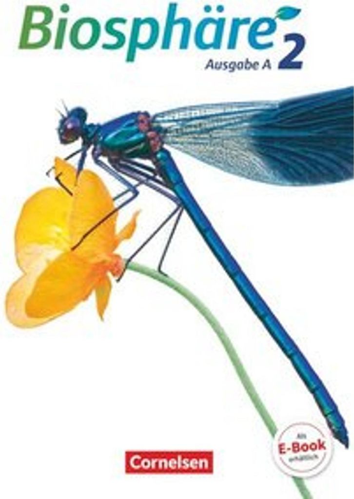 Biosphäre Sekundarstufe I Band 2 - Ausgabe A - Schülerbuch