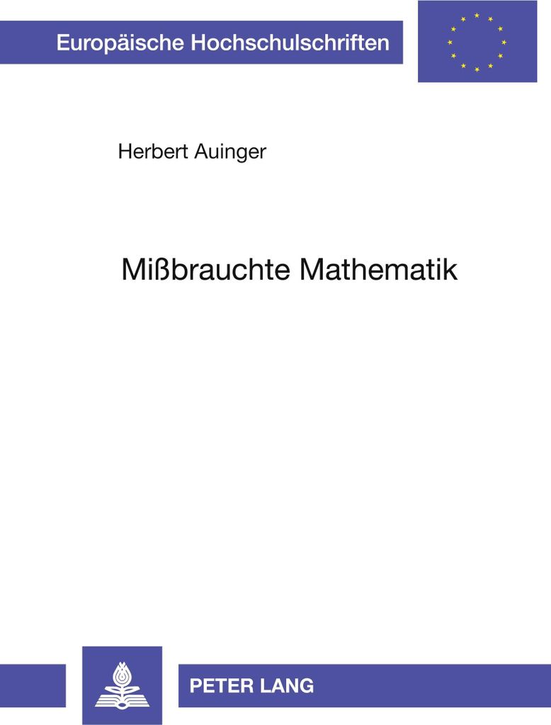 Mißbrauchte Mathematik