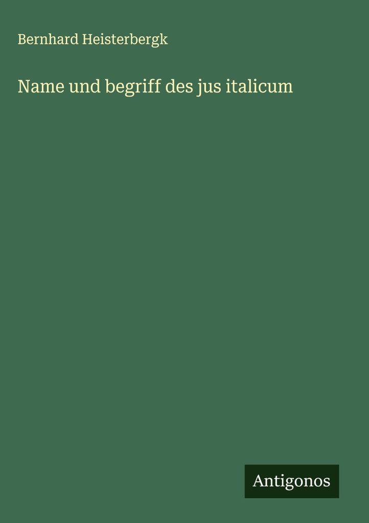 Name und begriff des jus italicum