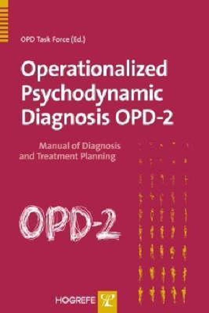 Operationalisierte psychodynamische Diagnose OPD-2 | OPD-CA-2-Taskforce OPD-CA-2-Taskforce
