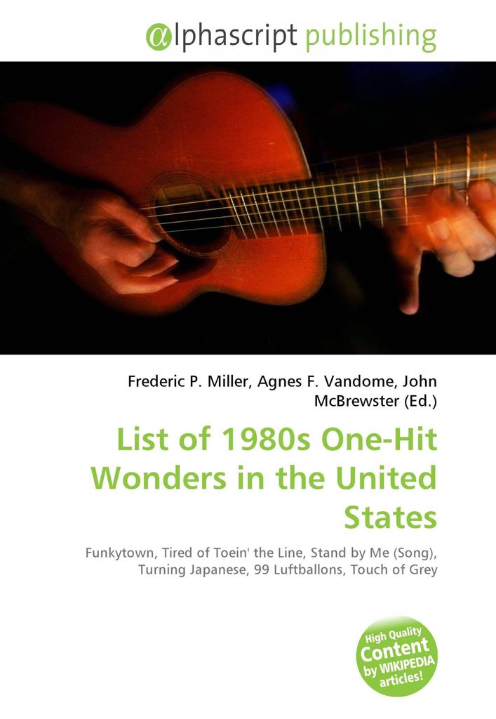 List of 1980s One-Hit Wonders in the United States