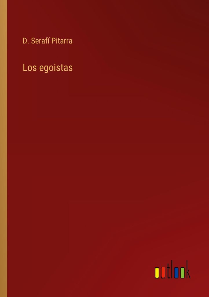 Los egoistas