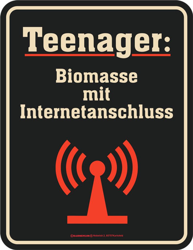 Lustiges Blechschild Teenager Biomasse mit Produktbild 