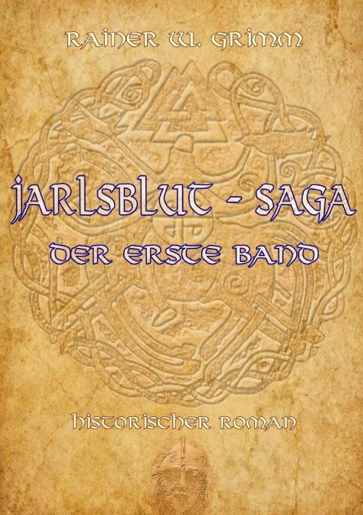 Jarlsblut - Saga.by Grimm, W. New .