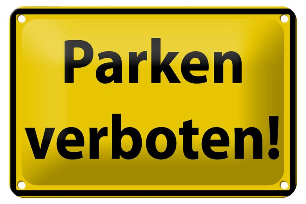 Blechschild Warnschild 18x12cm Parken Verboten gelb
