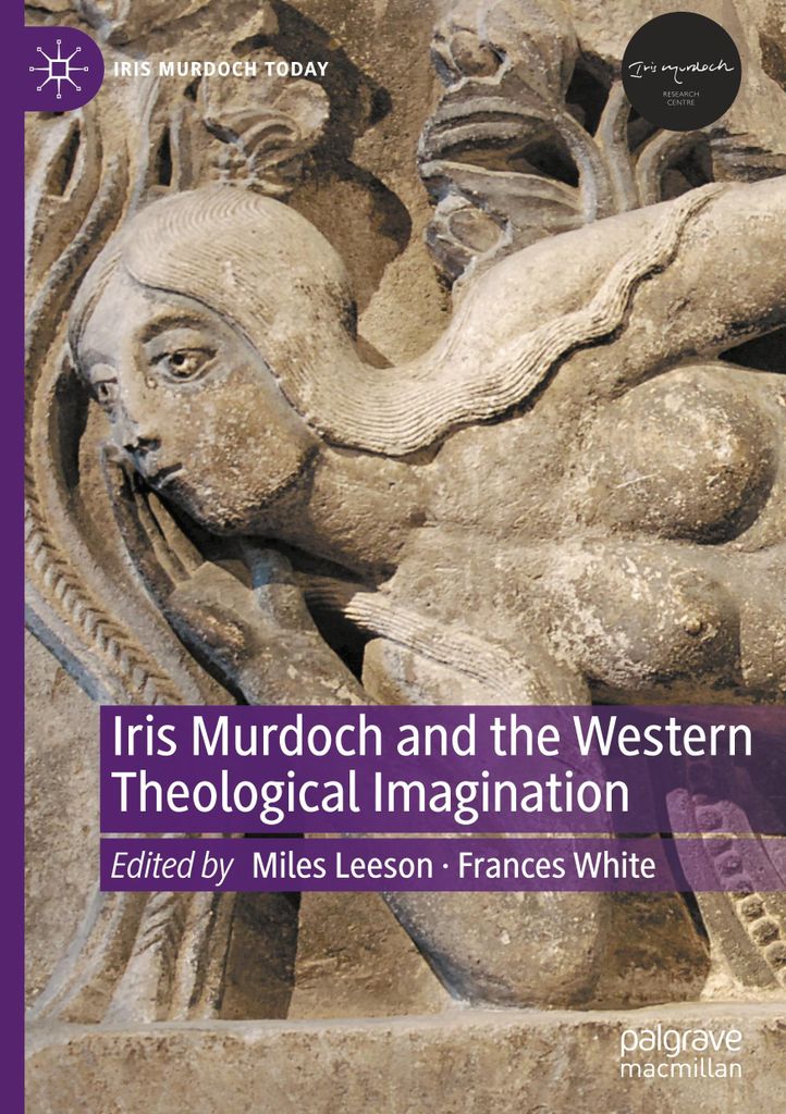 Iris Murdoch and the Western Theological Imagination