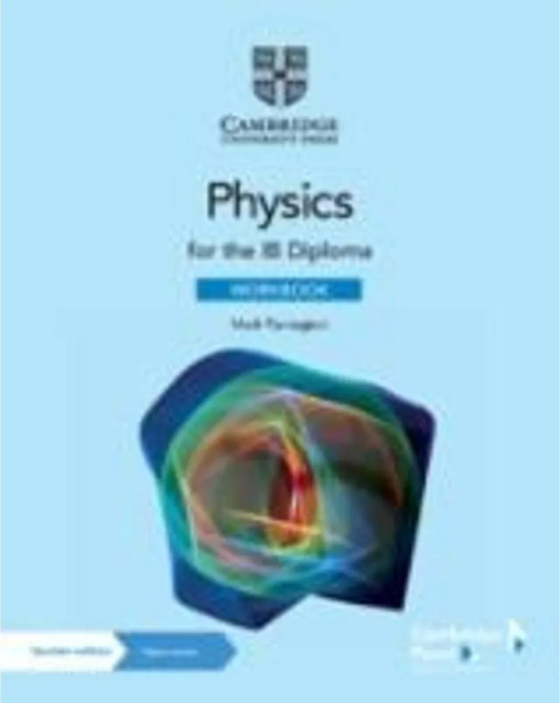 Cahier d'exercices Physique IB Diploma : Workbook et ressources en ligne