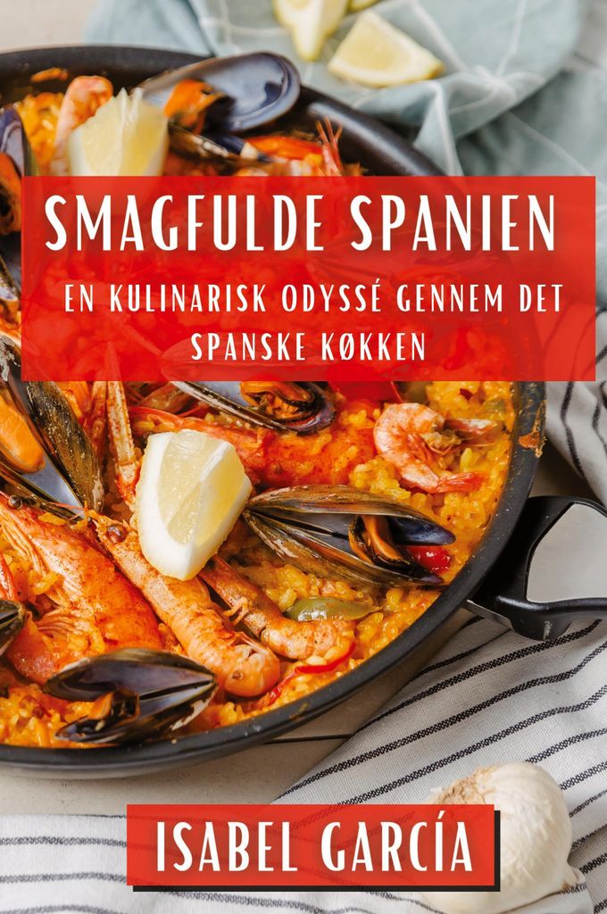 Smagfulde Spanien