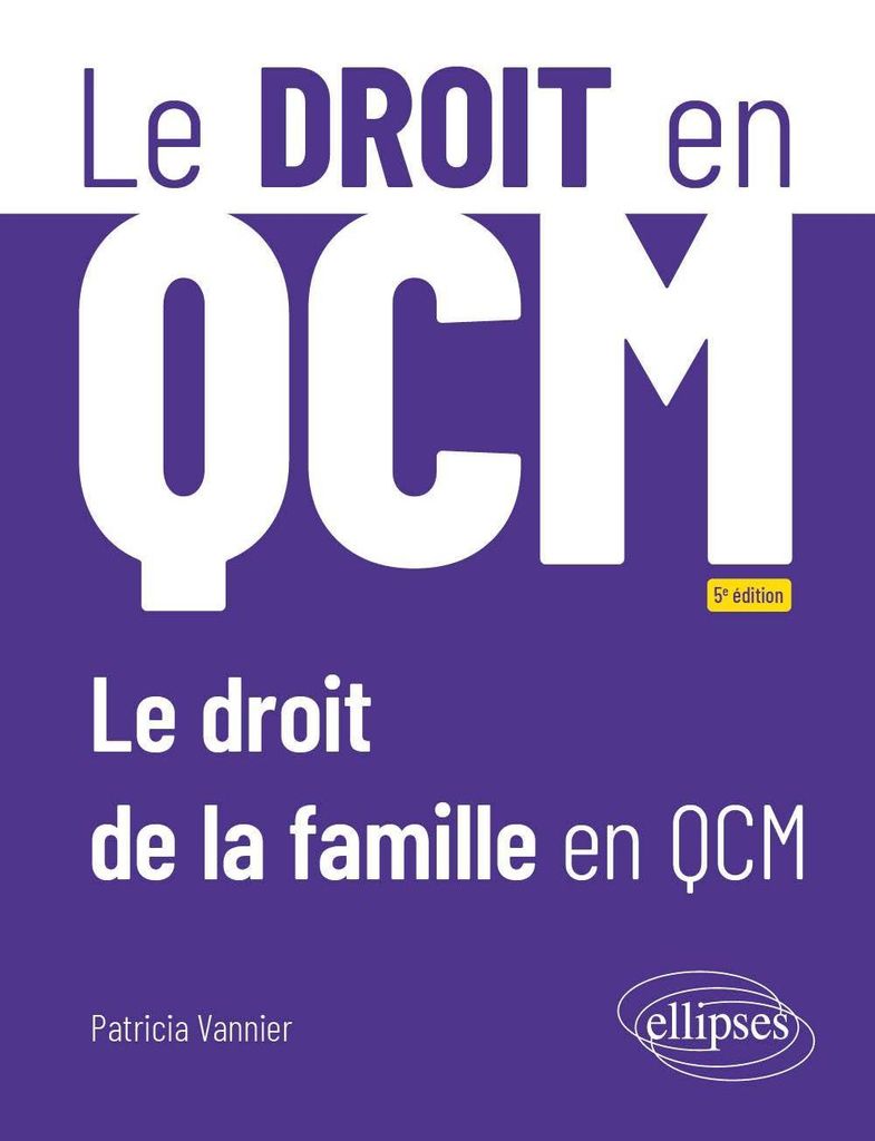 Le droit de la famille en QCM