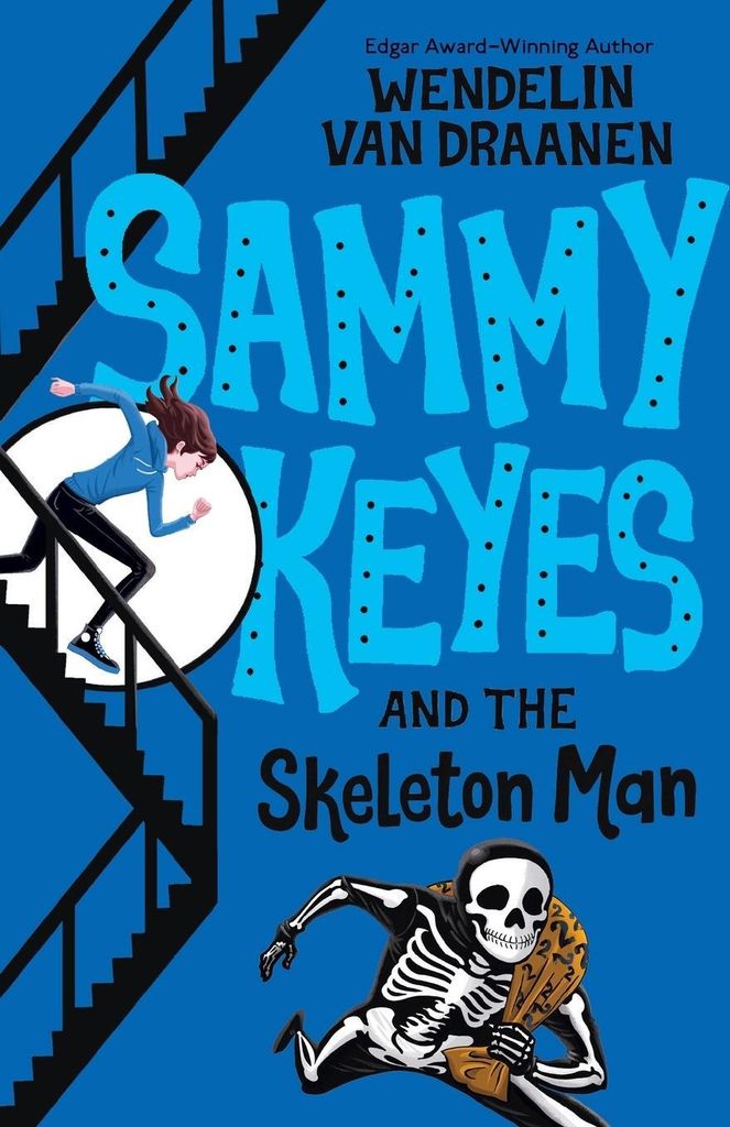 Sammy Keyes and the Skeleton Man