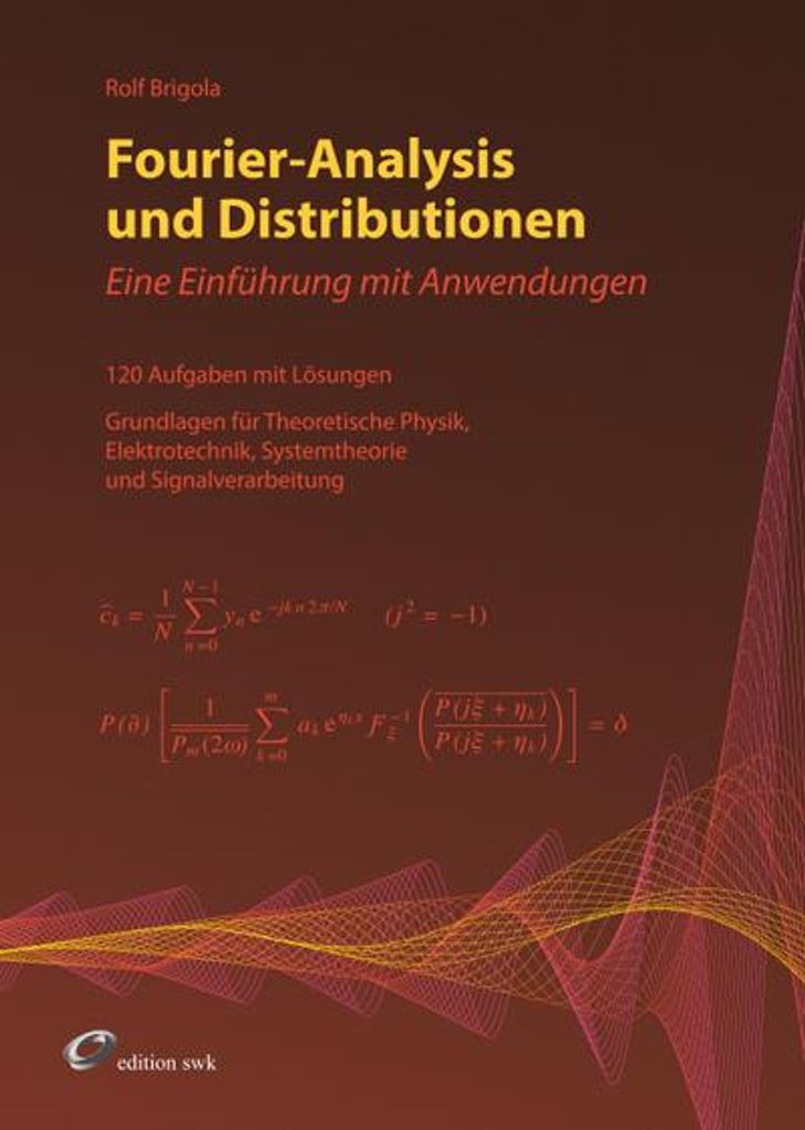 Fourier-Analysis und Distributionen