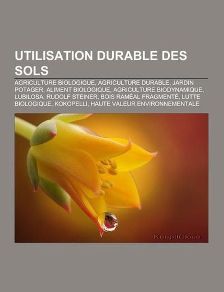 Utilisation durable des sols