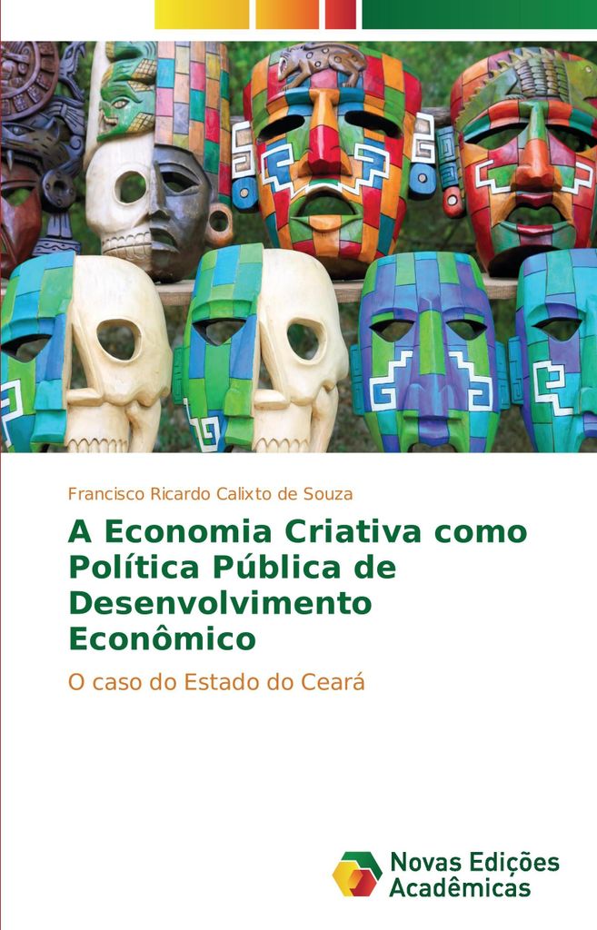 A Economia Criativa como Política Pública de Desenvolvimento Econômico