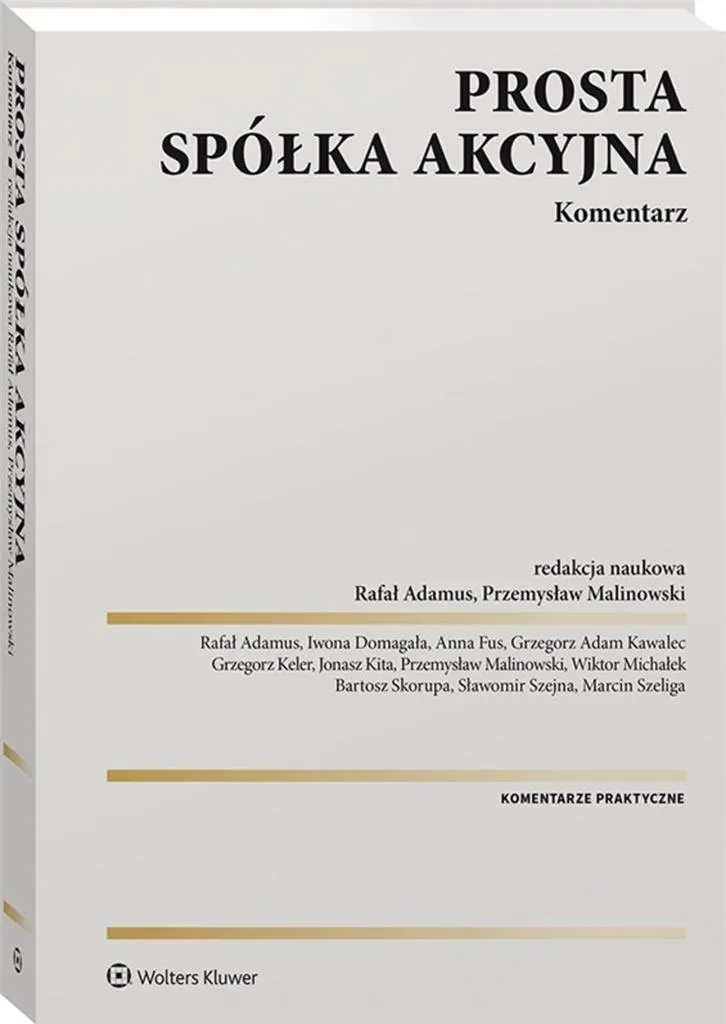 Prosta spółka akcyjna Commentaire juridique : Guide complet de la P.S.A.