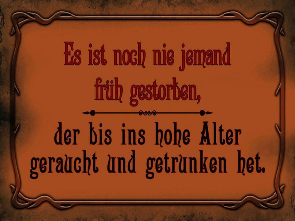 vianmo Holzschild 30x40 cm Noch nie jemand früh gestorben