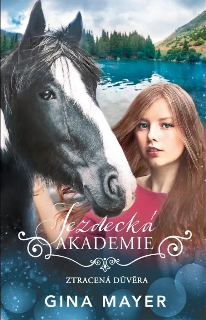 Livre Jeunesse Ztracená důvěra de Gina Mayer - Roman Équestre Broché