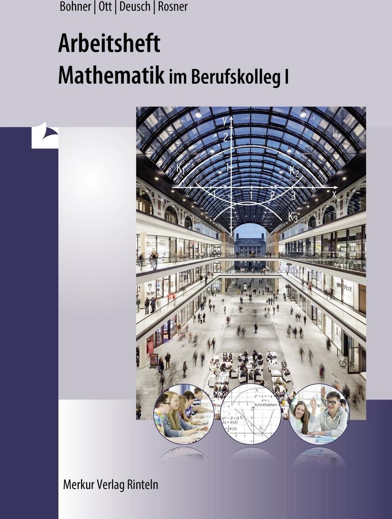 Mathematik im BK I. Arbeitsheft. Baden-Württemberg