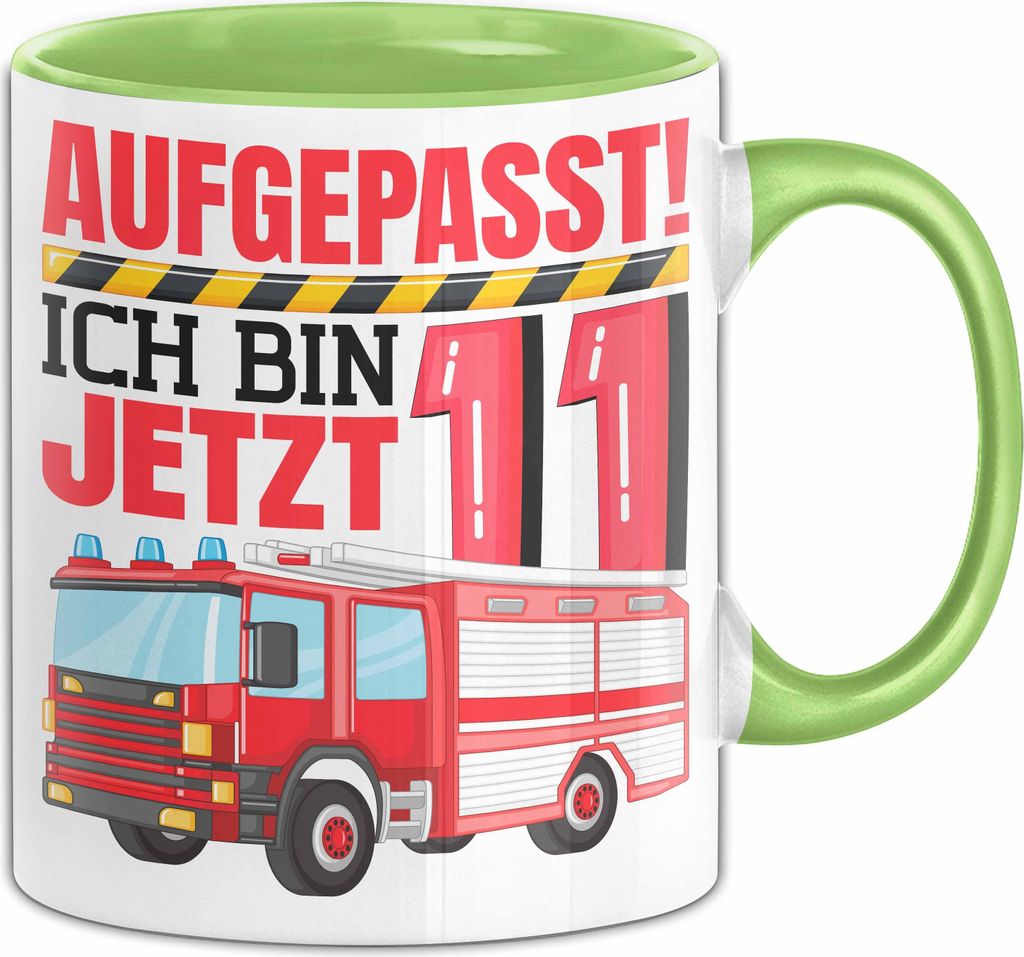 11. Geburtstag Geschenk Tasse Becher Jungs Feuerwehr Aufgepasst Ich Bin Jetzt 11 (Grün)