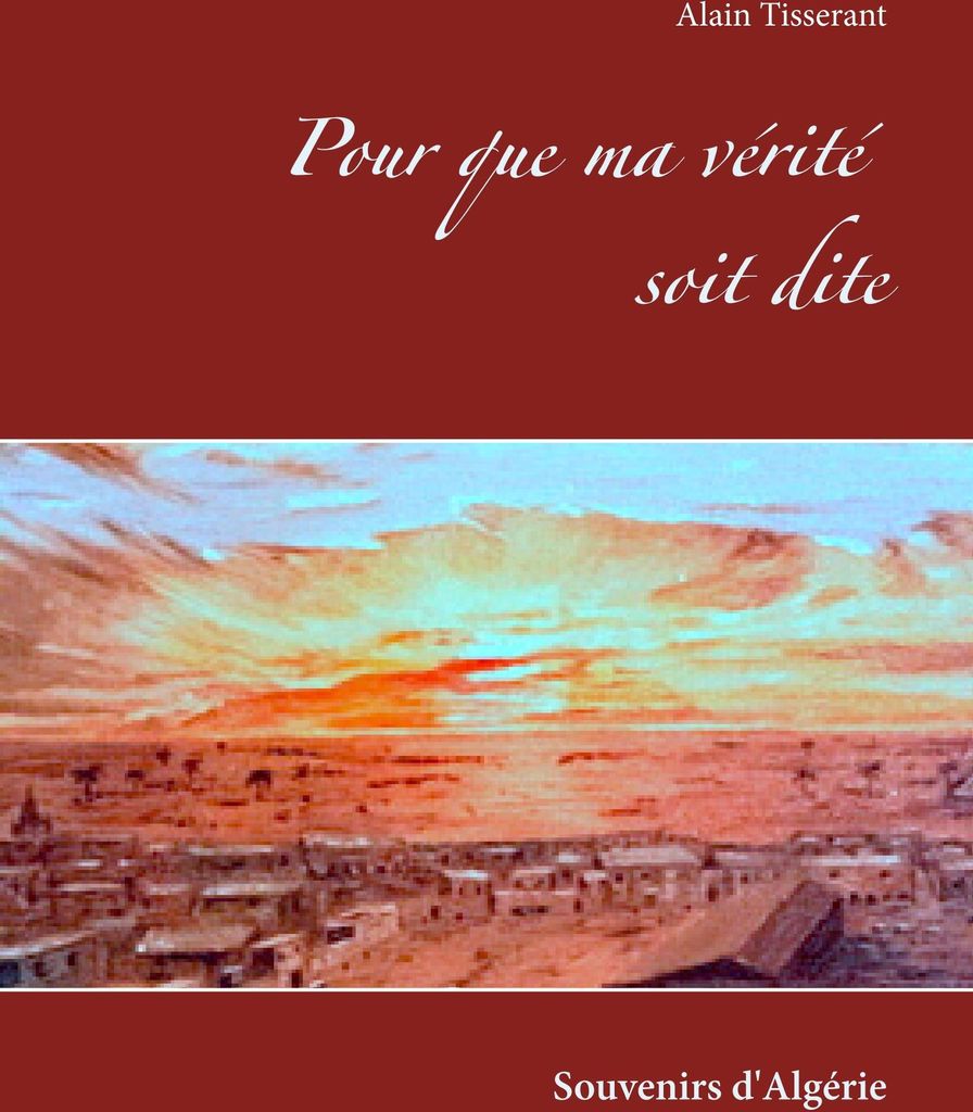 Pour que ma vérité soit dite