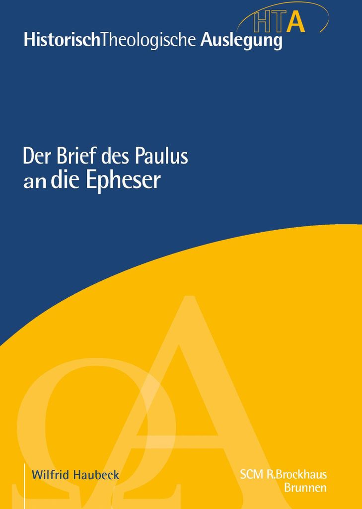 Der Brief des Paulus an die Epheser