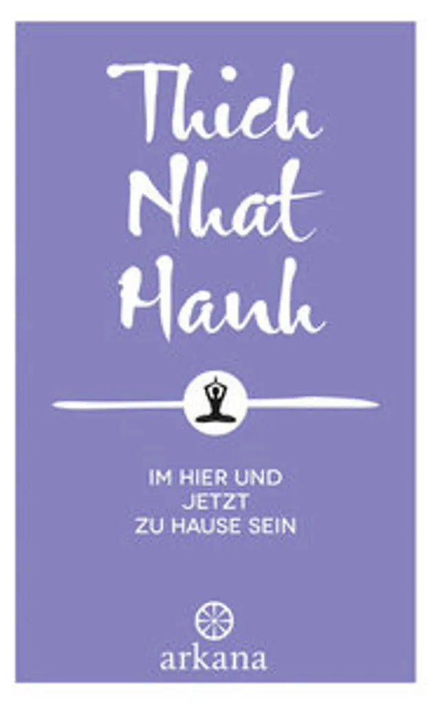 Méditer au quotidien avec le livre Im Hier und Jetzt zu Hause sein Zen