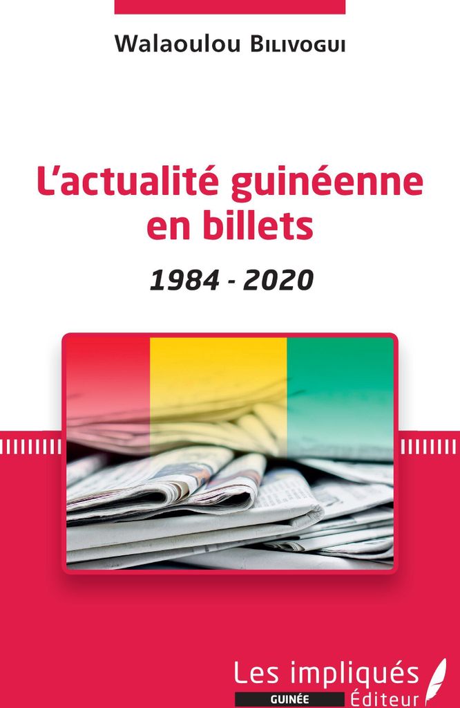 L'actualité guinéenne en billets