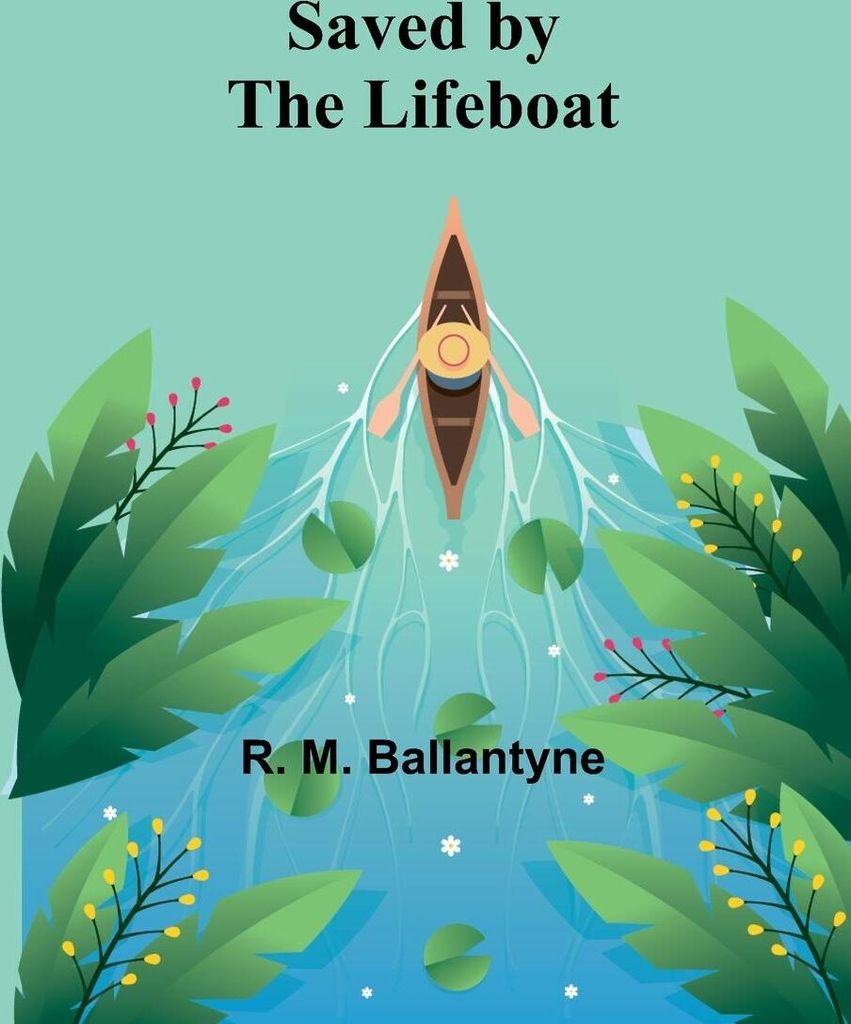 Saved by the Lifeboat