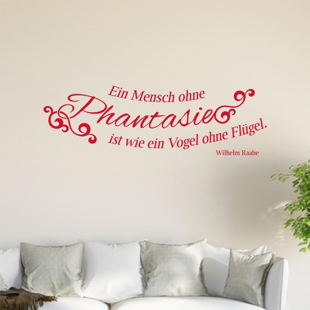 Ein Mensch ohne Phantasie ist wie ein Vogel ... Wandtattoo in 6 Größen - Wandaufkleber Wall Sticker - Dekoration, Küche, Wohnzimmer, Schlafzimme...