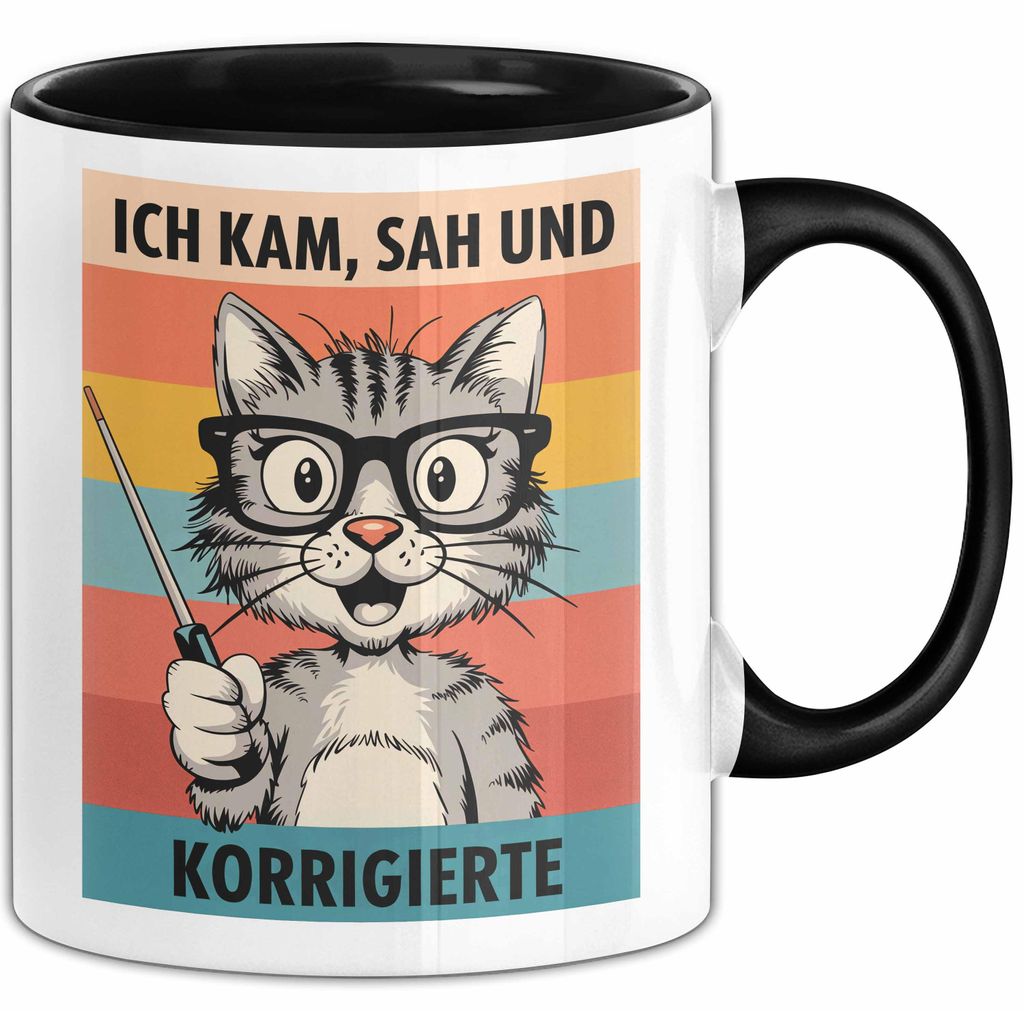 Deutschlehrer Unterricht Tasse Geschenk Lustige Geschenkidee Spruch Ich Kam Sah Und Korrigierte (Schwarz)