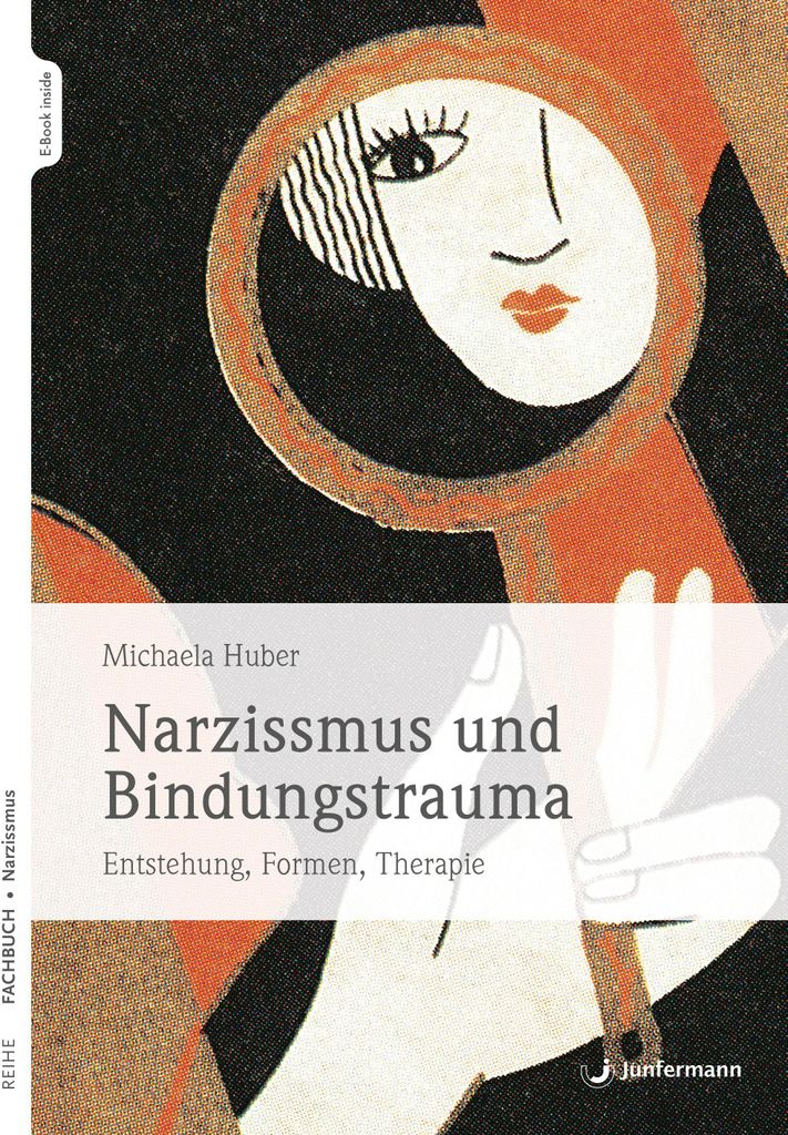 Narzissmus und Bindungstrauma