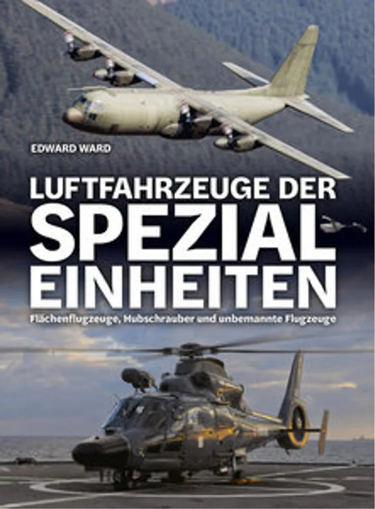 Aéronefs des Forces Spéciales : Livre Documentaire avec Photos HD