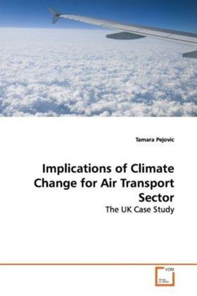 Pejovic, T: Implications of Climate Change for Air Transport