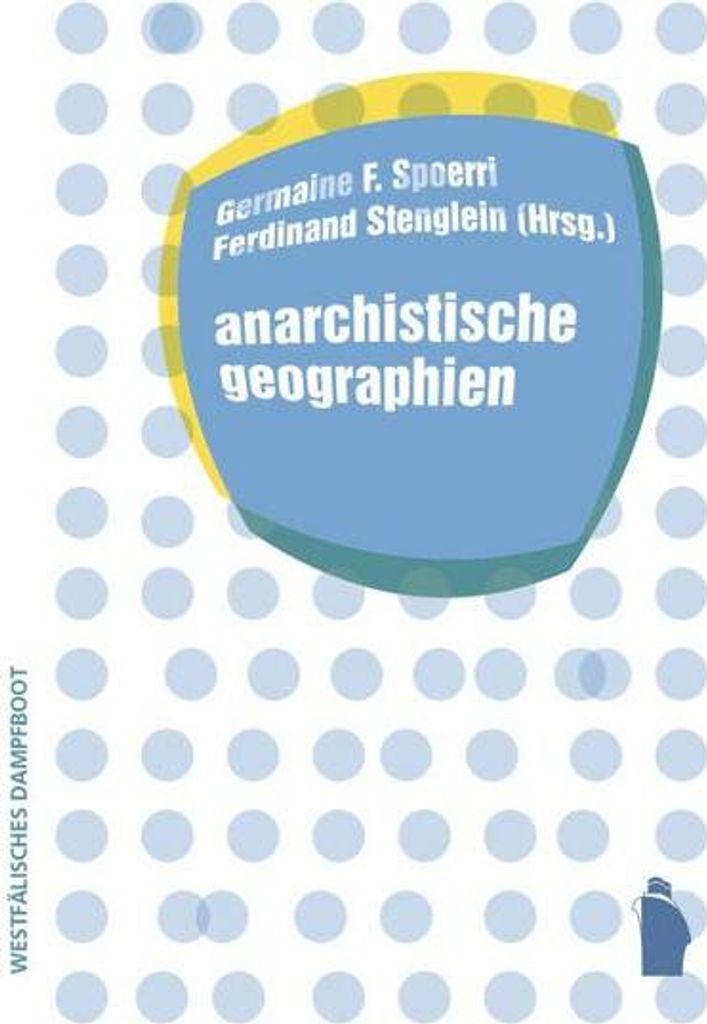 anarchistische geographien