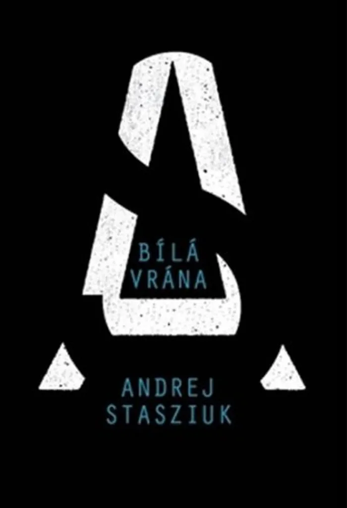 Roman Bílá vrána d'Andrzej Stasiuk : récit puissant de 280 pages